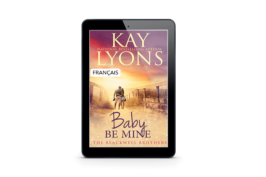 Baby Be Mine - Français (ebook)