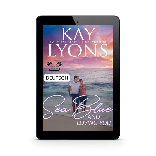 Sea Blue and Loving You - Deutsch (ebook)