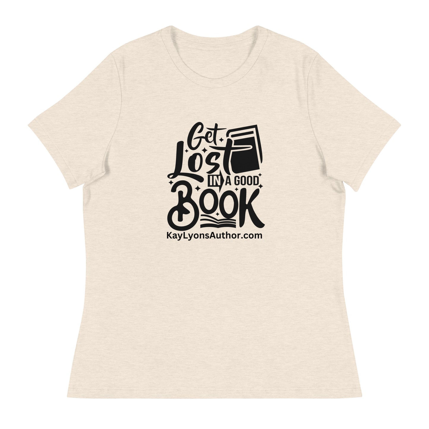 Women's Relaxed T-Shirt-GET LOST IN A GOOD BOOK